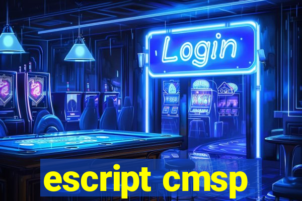 escript cmsp